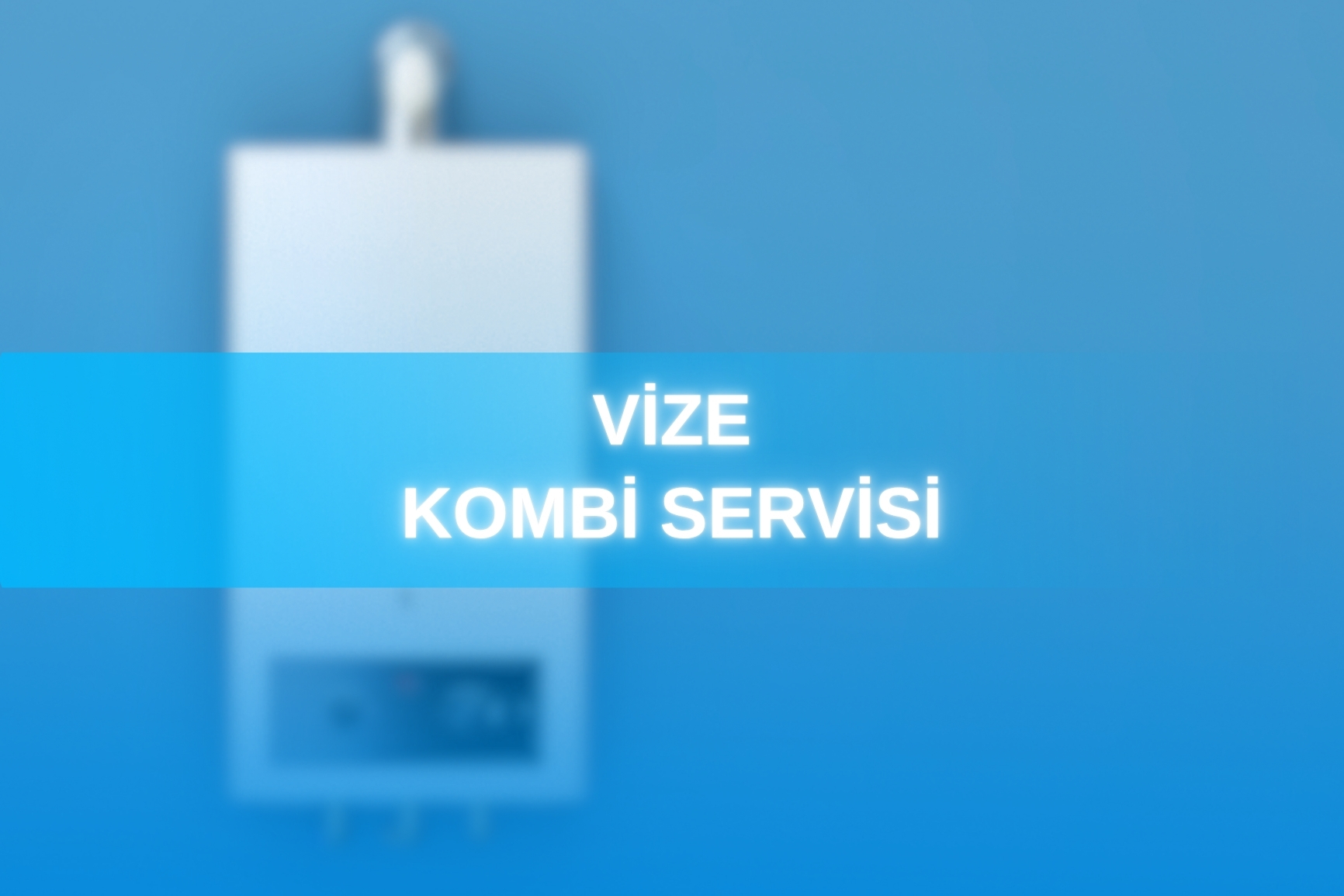 Vize Kombi Servisi